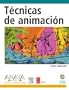 Tecnicas De Animacion / Animation: The Mechanics of Motion (Spanish Edition)