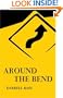 Around the Bend