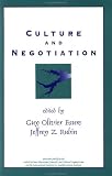 Culture and Negotiation: The Resolution of Water Disputes