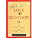 Finding Love in Recovery