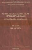 Analysis of Geophysical Potential Fields (Advances in Exploration Geophysics)