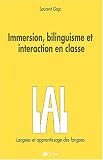Immersion, bilinguisme et interaction en classe