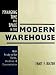 Managing Time and Space in the Modern Warehouse: With Ready-to-Use Forms, Checklists,...