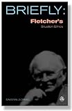 Briefly : Fletcher's situation ethics : the new morality