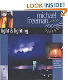Light & Lighting: The Definitive Guide for Serious Digital Photographers (Digital Photography Expert)