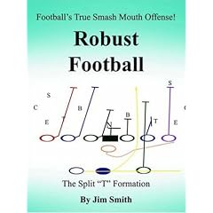 Football's True Smash Mouth Offense! Robust Football
