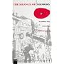 The Silence of Memory: Armistice Day, 1919-1946 (Legacy of the Great War)