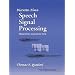 Discrete-Time Speech Signal Processing: Principles and Practice (Prentice Hall Signal Processing Series)