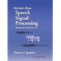 Discrete-Time Speech Signal Processing: Principles and Practice (Prentice Hall Signal Processing Series)