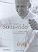 Bücher : Sous-Vide: Garen im Vakuum / Cooking in a vacuum