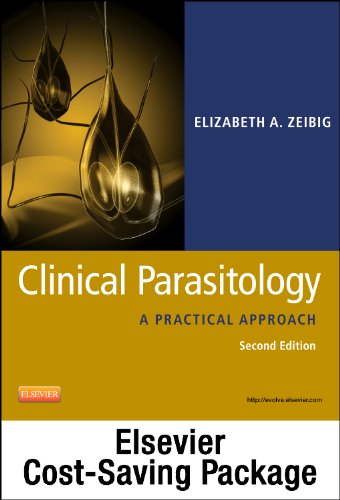 Clinical Parasitology - Elsevier E-Book on VitalSource (Retail Access Card): A Practical Approach, 2e (Pageburst Digital Book)