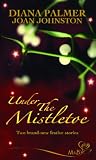 Shipping Operation Books item: Under the Mistletoe (Mills and Boon Shipping Cycle)