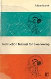 Instruction Manual for Swallowing