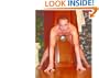 Male Nude Photography- Touch Your Toes 1985-2007