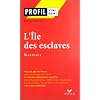 L'�le des esclaves, Marivaux