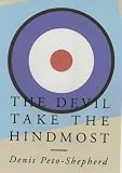 The Devil Take the Hindmost