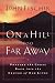 On a Hill Too Far Away: Putting the Cross Back into the Center of Our Lives