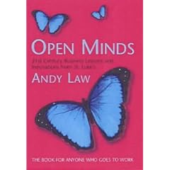 Open Minds: 21st Century Business Lessons and Innovations from St.Luke's