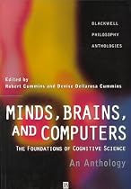 Minds, Brains, Computers: The Foundations of Cognitive Science - An Anthology (Blackwell Philosophy Anthologies)