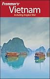 Frommer`s Vietnam, Including Angkor Wat