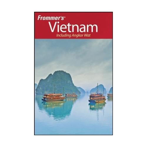 Frommer's Vietnam, Including Angkor Wat 