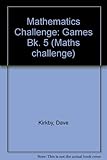 Maths challenge. Games book. Level 5