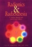 Radionics & Radiesthesia
