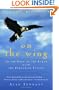 On the Wing: To the Edge of the Earth with the Peregrine Falcon