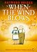 When the Wind Blows