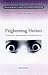Books : Frightening Fiction (Contemporary Studies in Children's Literature) (Contemporary studies in children's literature)