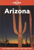 Arizona (Lonely Planet Arizona)