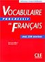 Vocabulaire progressif du Fran�ais avec 250 exercices. Niveau interm�diaire