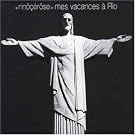 Mes vacances � Rio