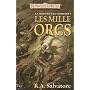 La s�quence des Chasseurs, Tome 1 : Les mille orcs