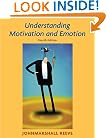 Understanding Motivation and Emotion