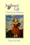 JonBenet's Gift:  A Miracle for the Millennium