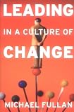 Leading in a Culture of Change