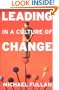 Leading in a Culture of Change