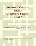 Webster's Czech to English Crossword Puzzles: Level 3