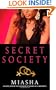 Secret Society: A Novel