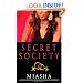 Secret Society: A Novel