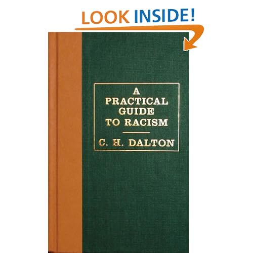 A Practical Guide to Racism