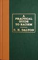A Practical Guide to Racism by C. H. Dalton