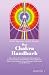 Produkt-Bild: Das Chakra- Handbuch. Vom grundlegenden Verst&auml;ndnis zur praktischen Anwendung