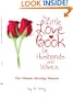 The Little Love Book for Husbands and Wives: The Ultimate Marriage Manual