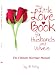 The Little Love Book for Husbands And Wives: The Ultimate Marriage Manual by Al Petty