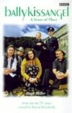 Ballykissangel : a sense of place : based on the hit TV series created by Kieran Prendiville
