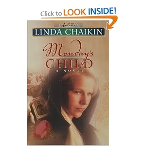 “Monday’s Child” by Linda Chaikin :Book Review