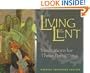 Living Lent: Meditations for These Forty Days