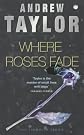 Where Roses Fade